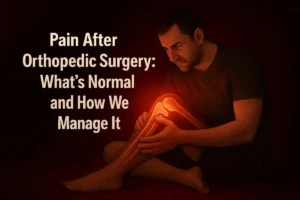 Pain After Orthopedic Surgery