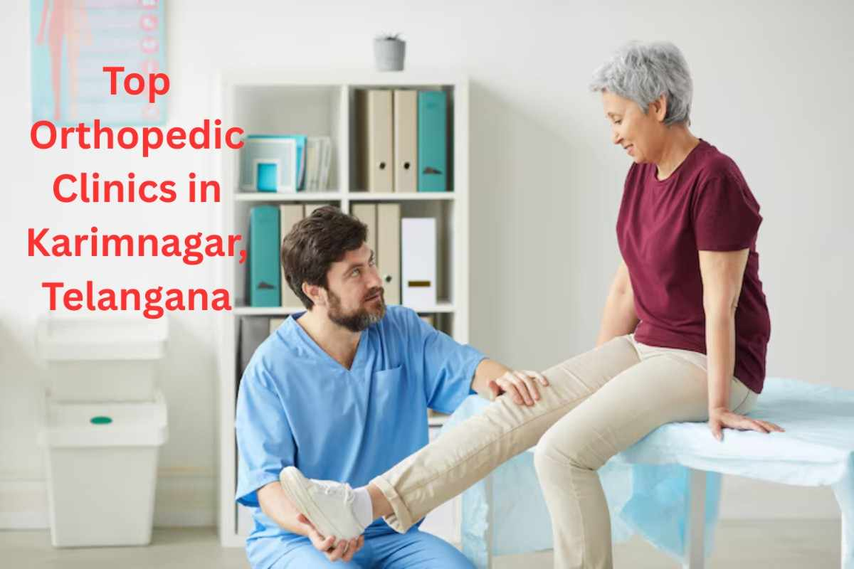 Top Orthopedic Clinics in Karimnagar, Telangan